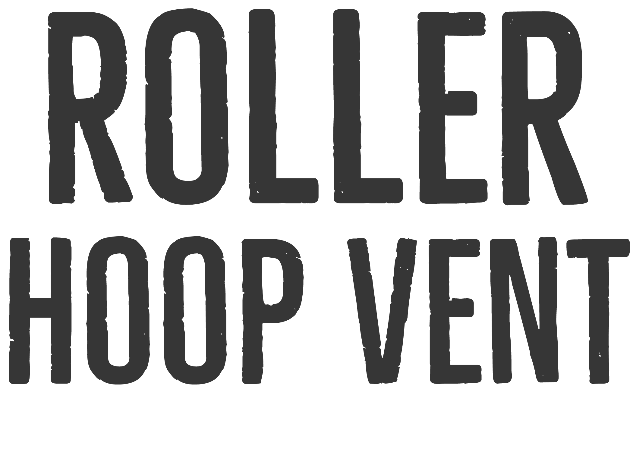 Roller Hoop Venting</h4>